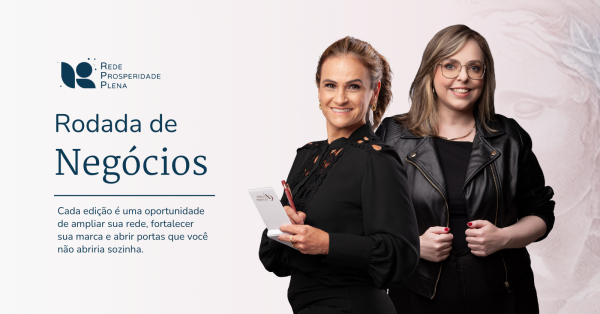 Rodada de Negócios Conexões que Movimentam Vendas